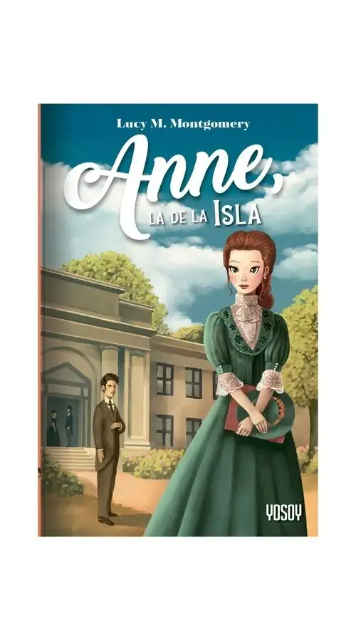 Anne la de la isla- Lucy M. Montgomery- Catapulta